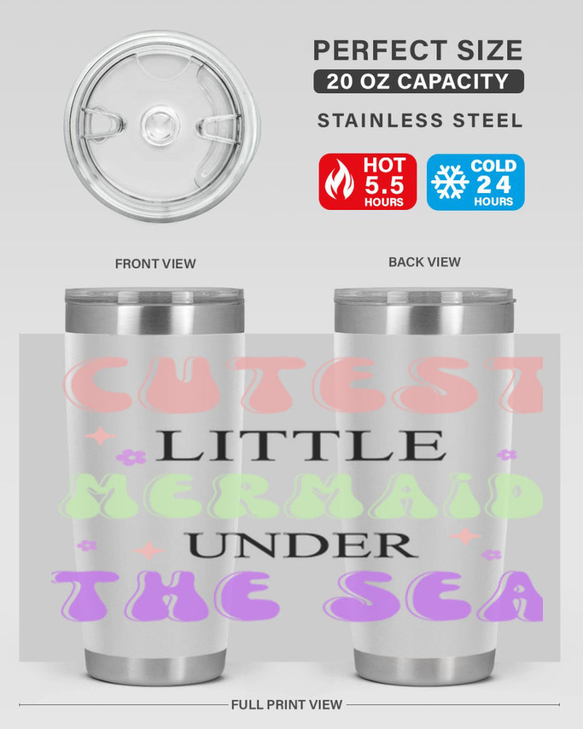Cutest Little Mermaid Under The 99#- mermaid- Tumbler