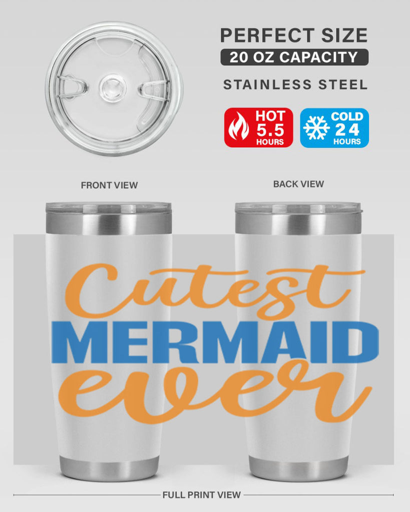 Cutest Mermaid Ever 94#- mermaid- Tumbler