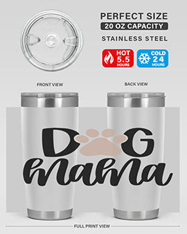 Dog Mama Style 28#- dog- Tumbler