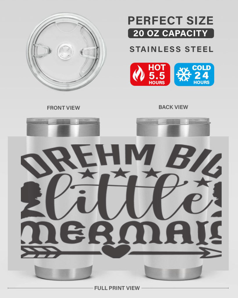 Dream big little mermaid 129#- mermaid- Tumbler