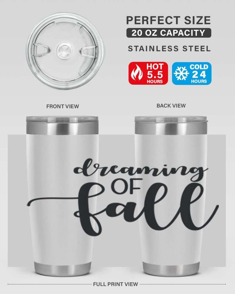 Dreaming Of Fall 73#- fall- Tumbler
