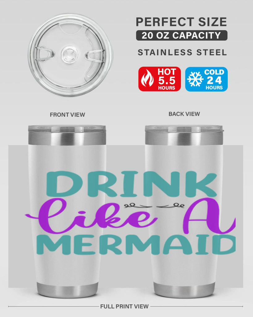 Drink Like A Mermaid 139#- mermaid- Tumbler