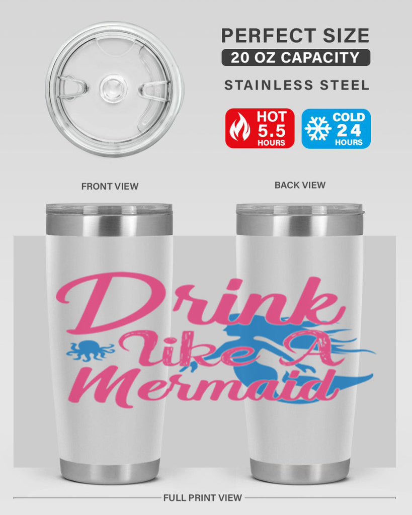 Drink Like A Mermaid 140#- mermaid- Tumbler