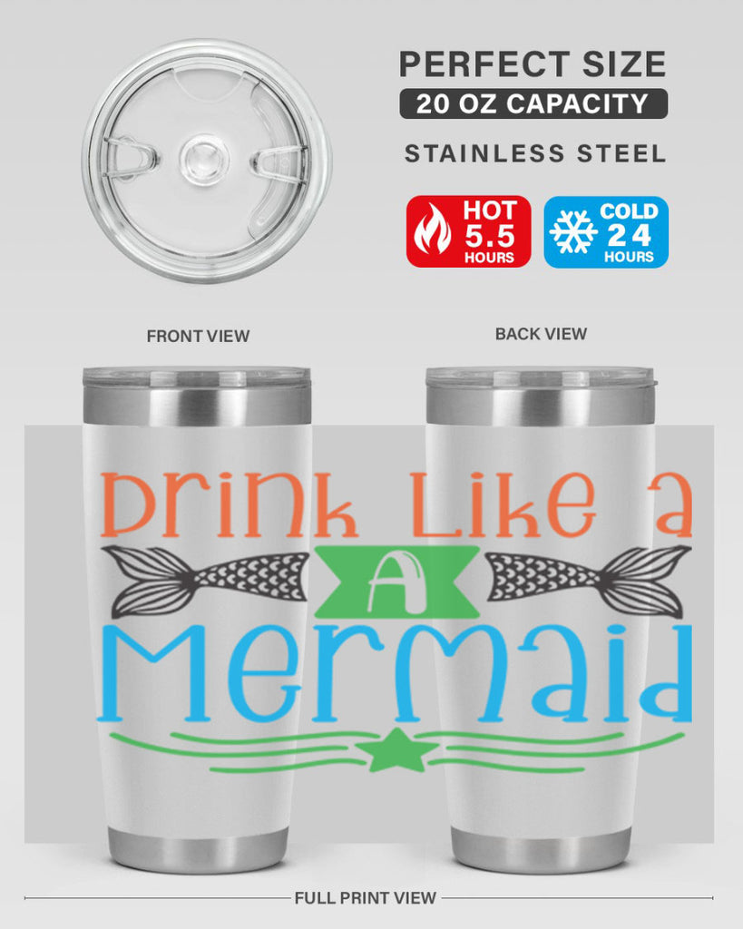 Drink Like A Mermaid 146#- mermaid- Tumbler