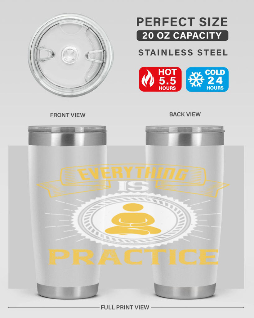 Everything is practice Style 40#- coaching- tumbler