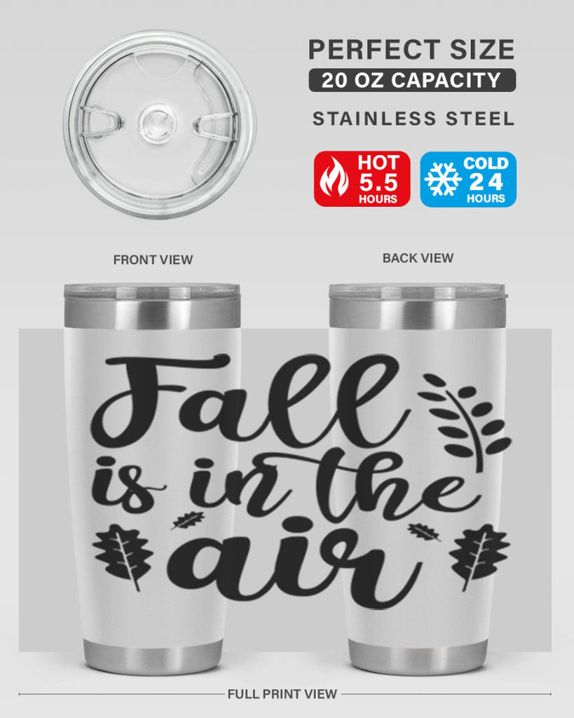 Fall Is In The Air Shirt 112#- fall- Tumbler