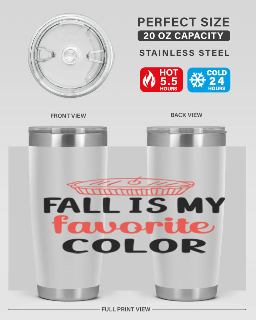 Fall is my favorite color 119#- fall- Tumbler