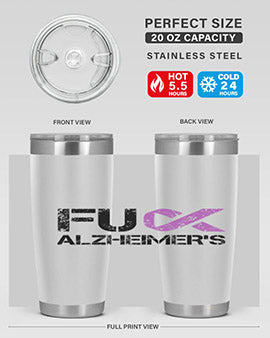 Fuck Alzheimers Fuck Dementia Alzheimer 152#- alzheimers- Tumbler