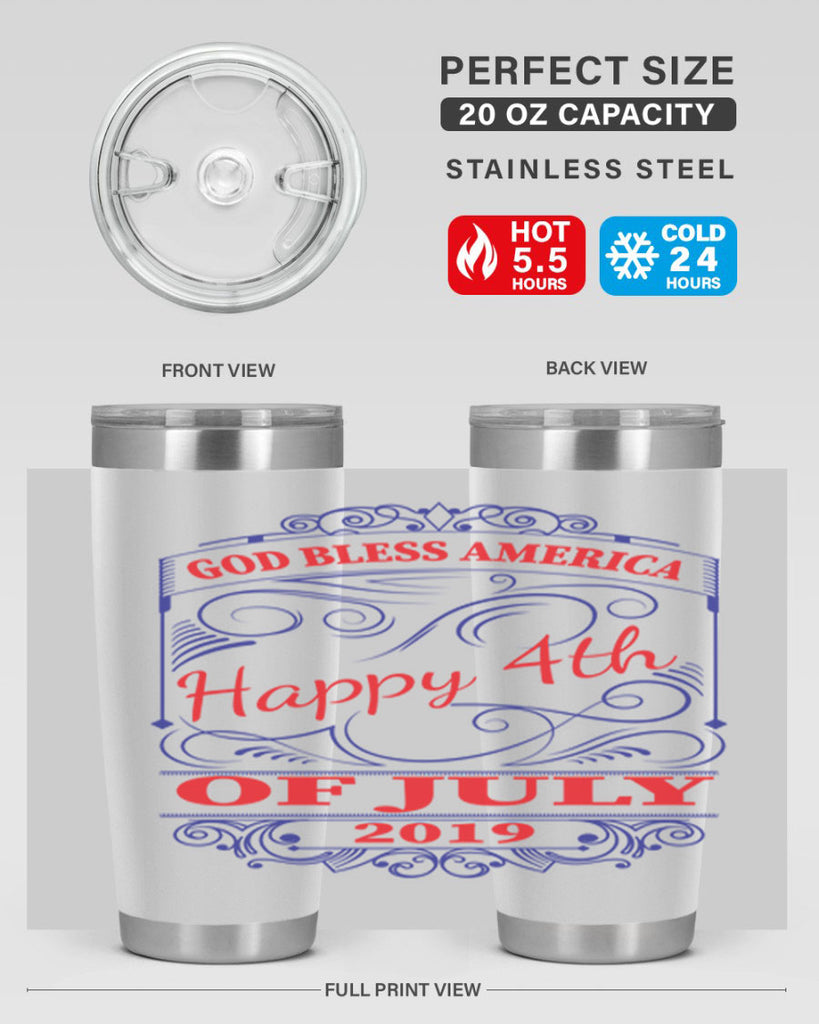 GOD BLESS AMERICA Happy thOF JULY Style 94#- Fourt Of July- Tumbler