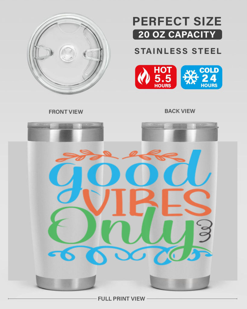 Good Vibes Only 198#- mermaid- Tumbler