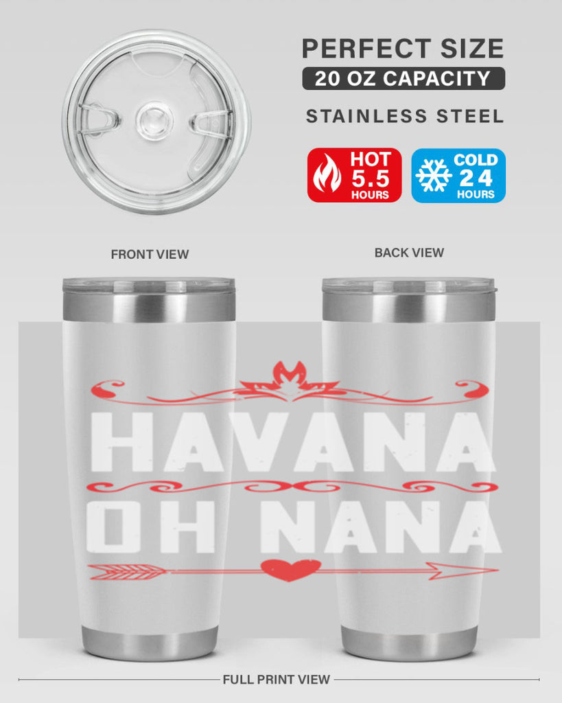 HAVANA oh nana 26#- grandma - nana- Tumbler