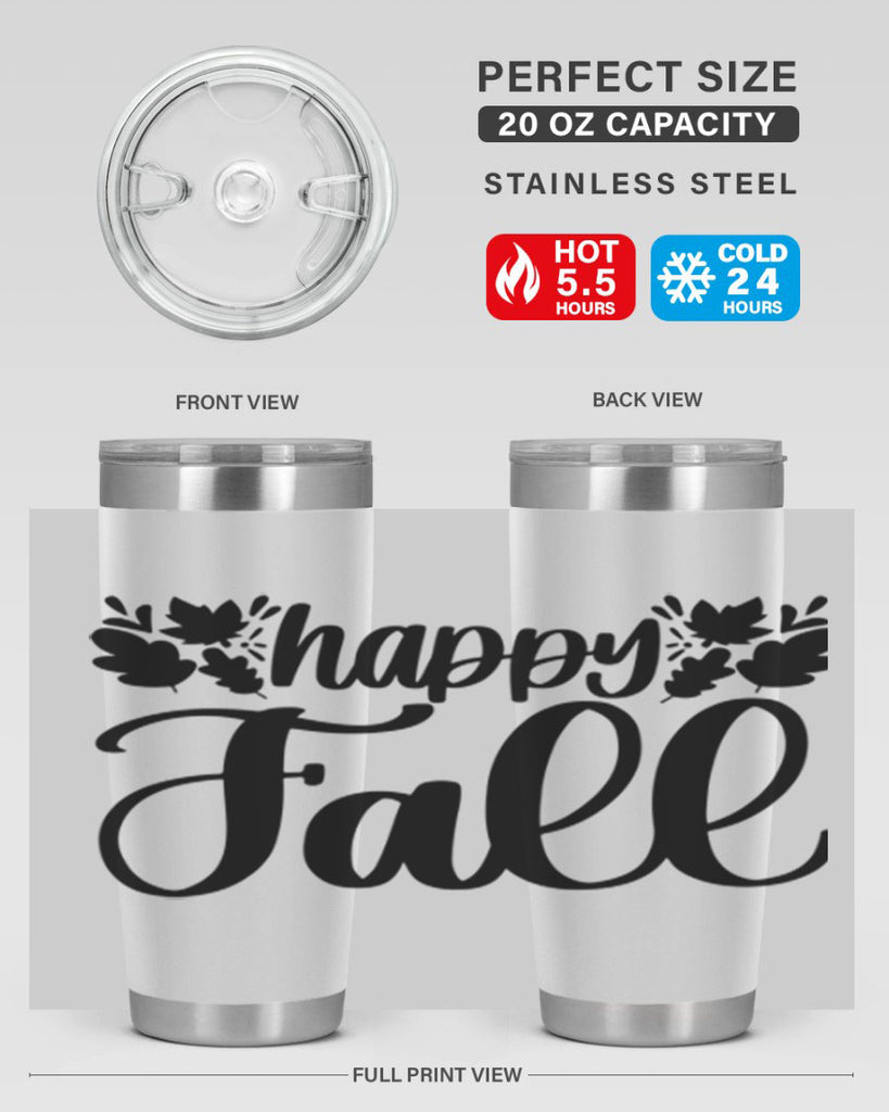 Happy Fall 489#- fall- Tumbler