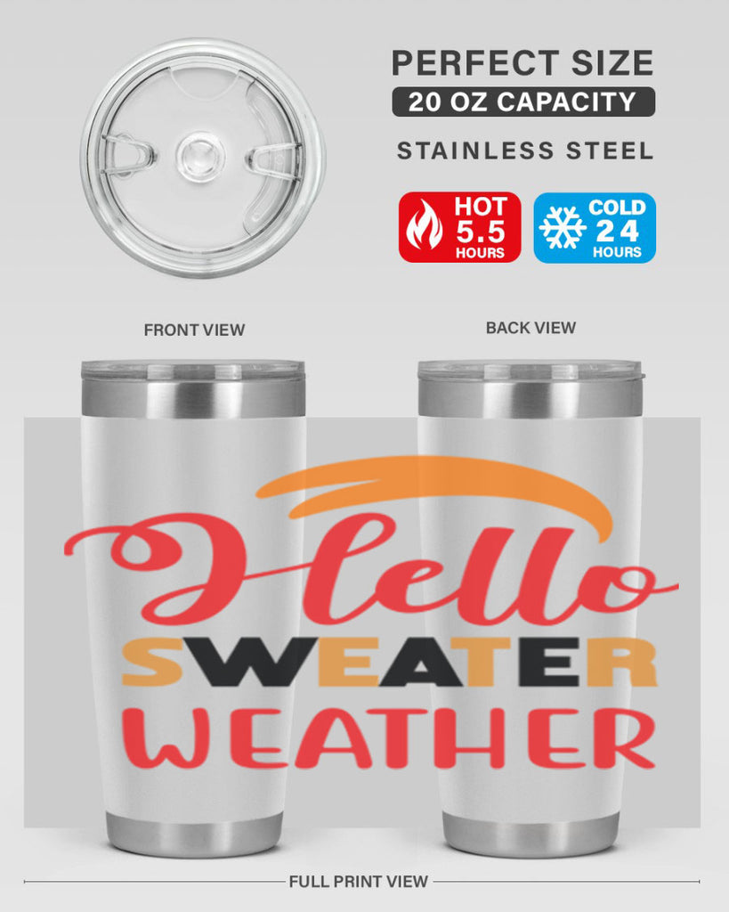 HelloSweaterWeather 301#- fall- Tumbler