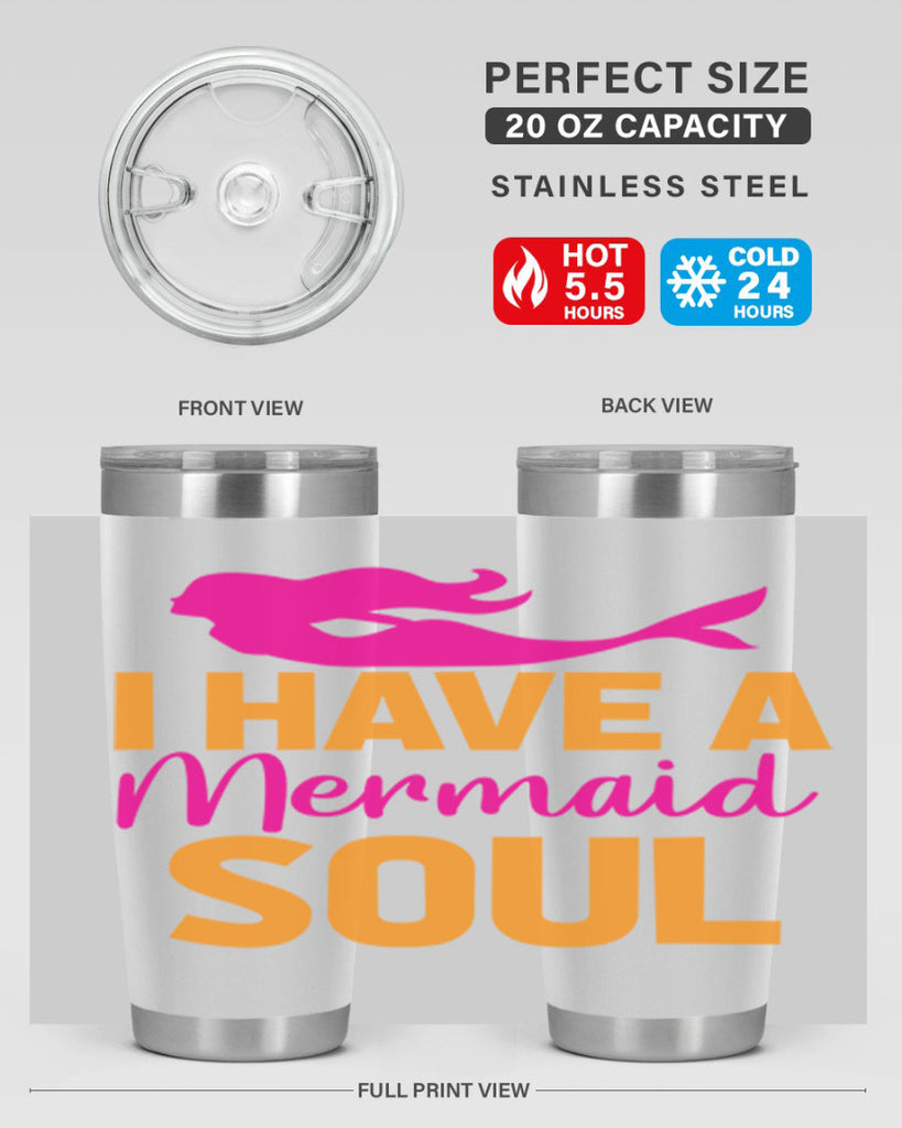 I Have A Mermaid Soul 207#- mermaid- Tumbler