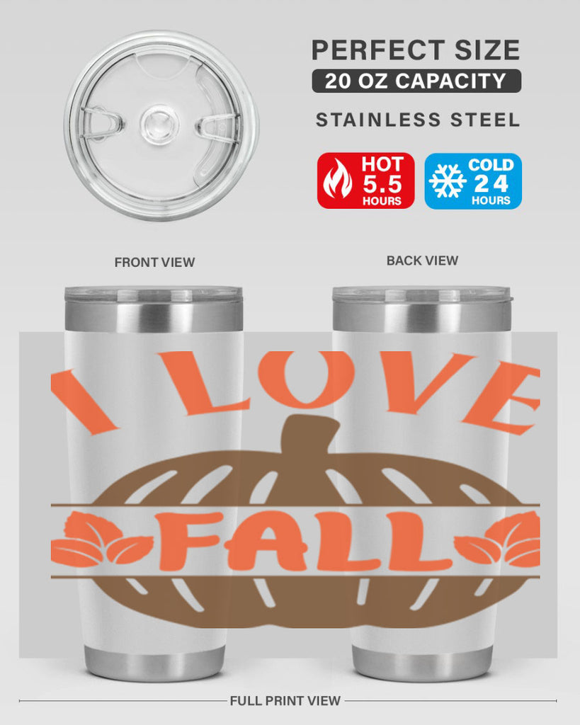 I Love Fall 337#- fall- Tumbler