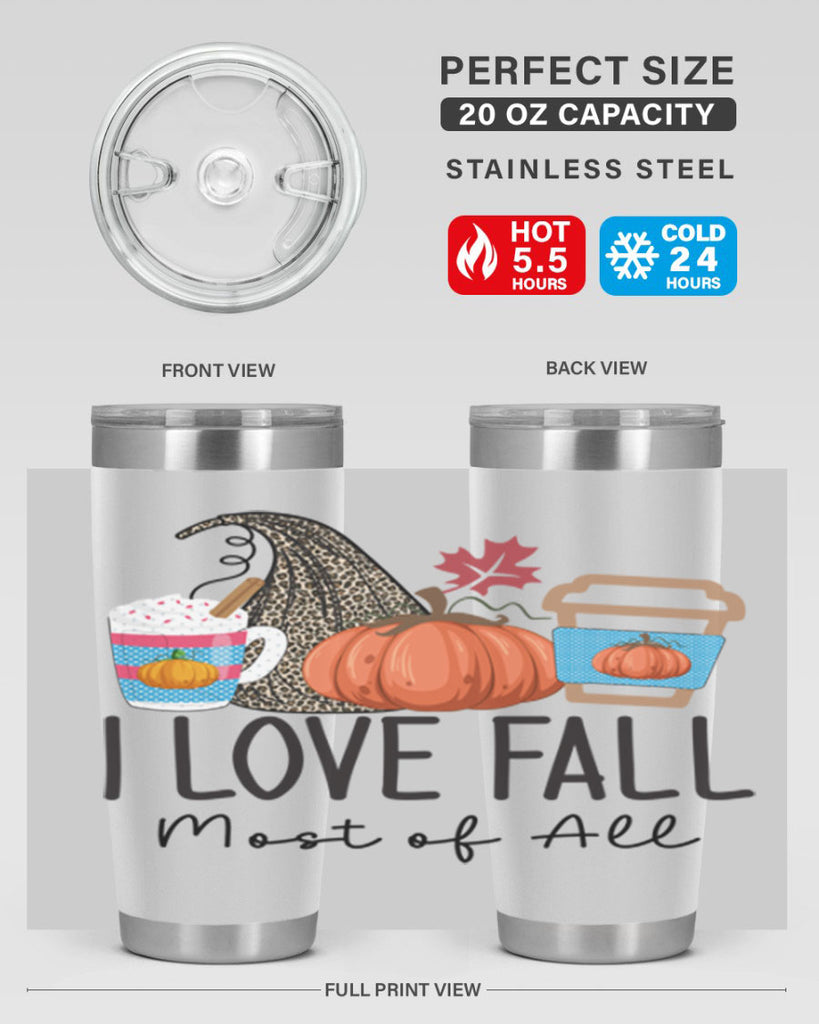 I Love Fall Most of All 332#- fall- Tumbler