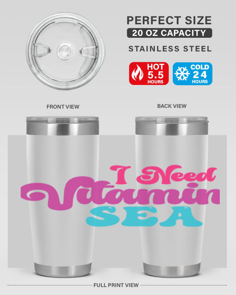 I Need Vitamin Sea 217#- mermaid- Tumbler