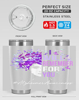 I Will Remember For You Alzheimer Awareness Womens Butterfly 180#- alzheimers- Tumbler