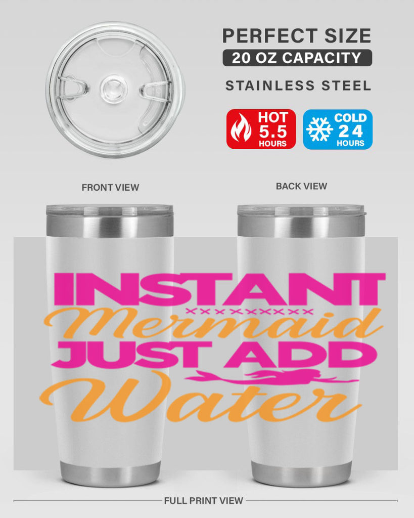 Instant Mermaid Just Add Water 267#- mermaid- Tumbler