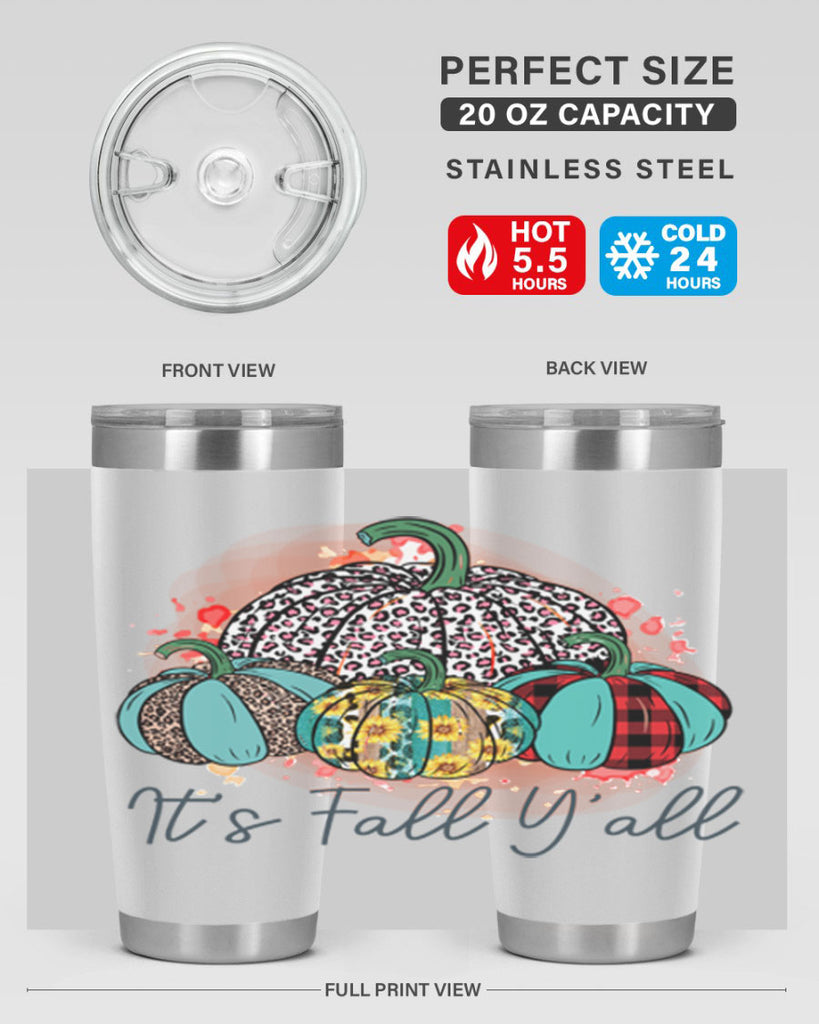 Its Fall Yall 377#- fall- Tumbler