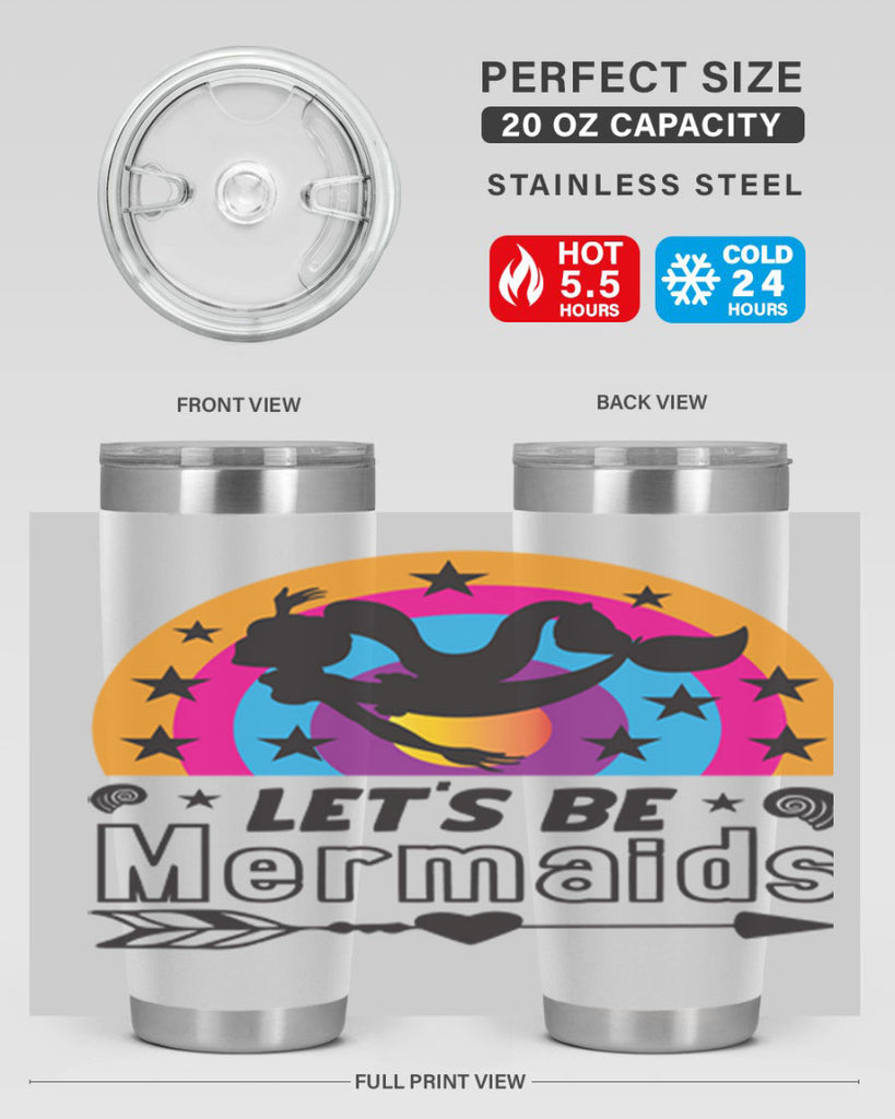 Lets be mermaids 300#- mermaid- Tumbler