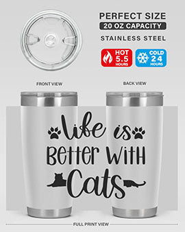 Life Is Better With A Cats Style 99#- cat- Tumbler