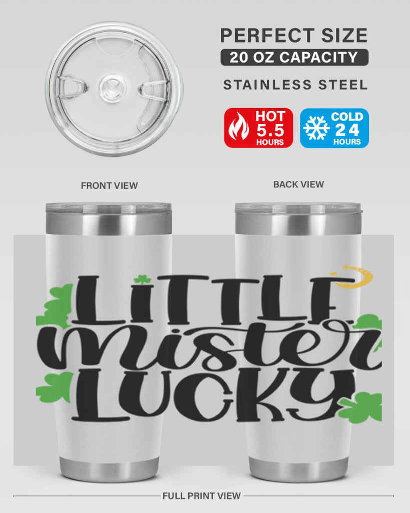 Little Mister Lucky Style 67#- St Patricks Day- Tumbler