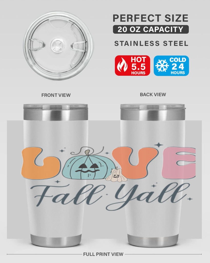 Love Fall Yall 413#- fall- Tumbler