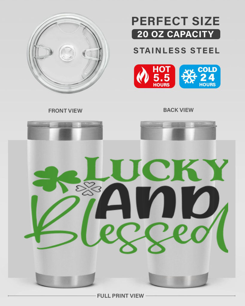 Lucky And Blessed Style 151#- St Patricks Day- Tumbler