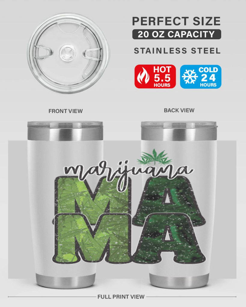 Marijuana Mama Sublimation 205#- marijuana- Tumbler