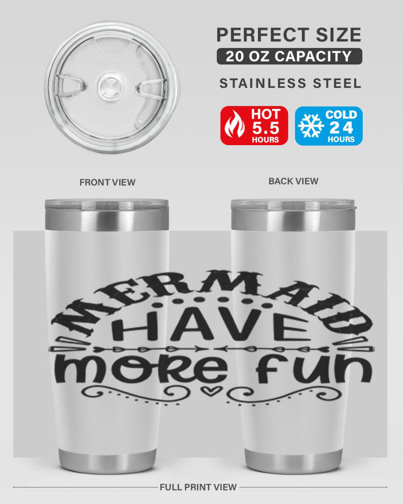 Mermaid have more fun 417#- mermaid- Tumbler