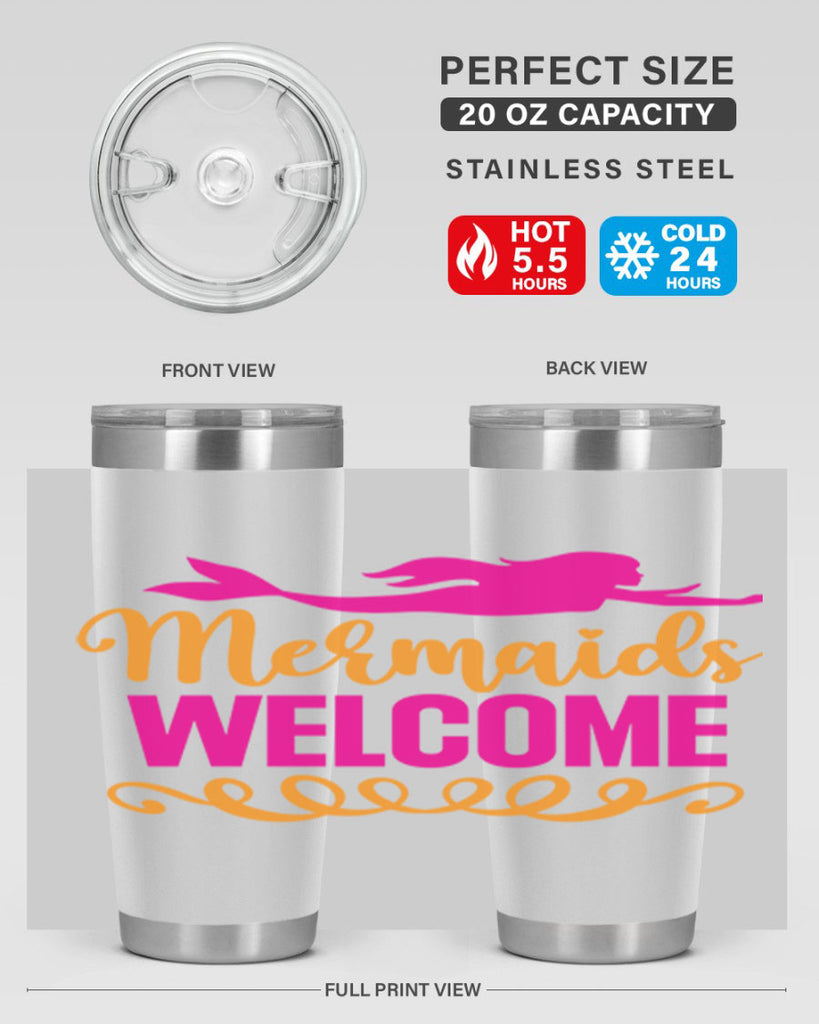 Mermaids Welcome 472#- mermaid- Tumbler
