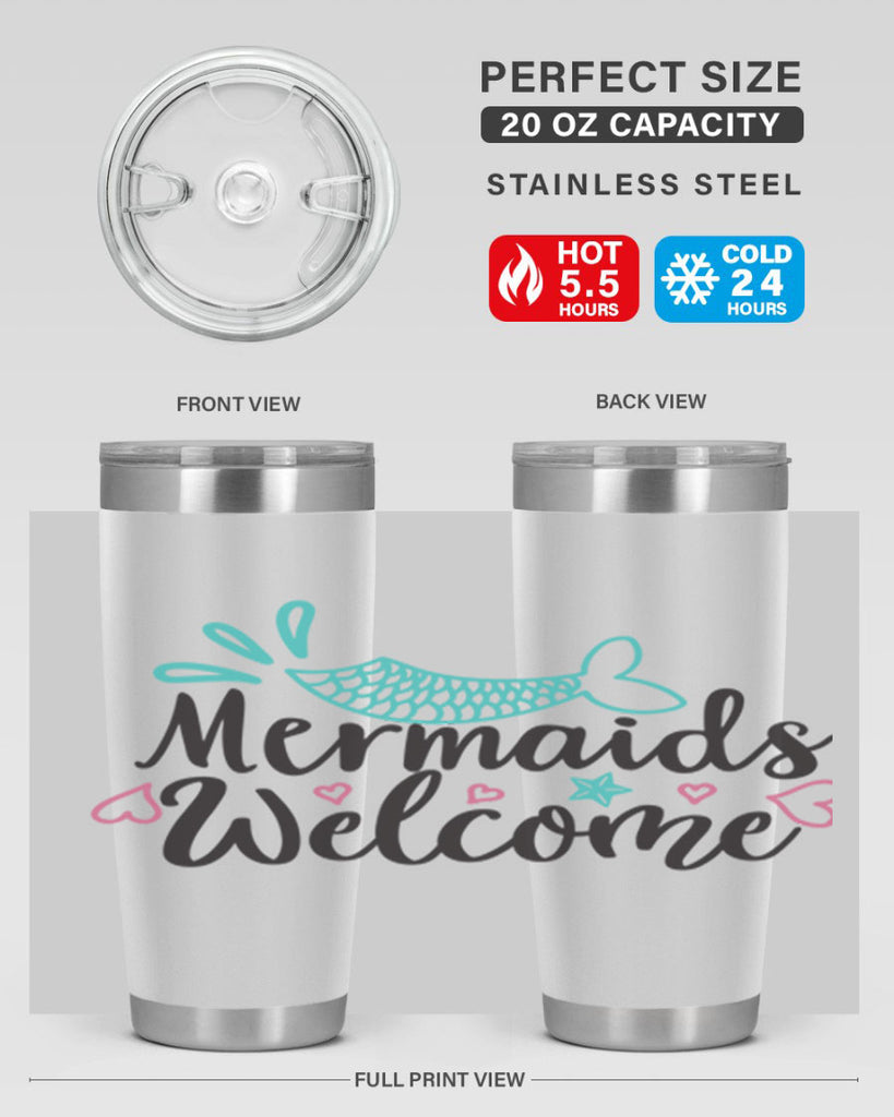 Mermaids Welcome 474#- mermaid- Tumbler