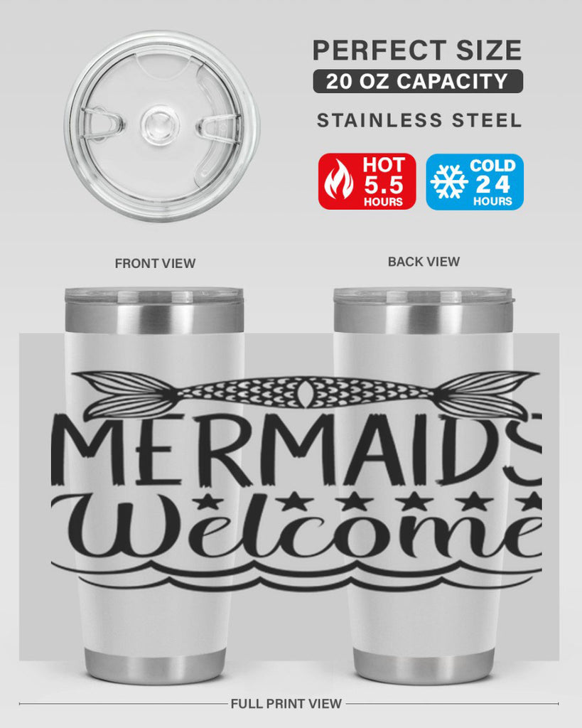 Mermaids Welcome 496#- mermaid- Tumbler