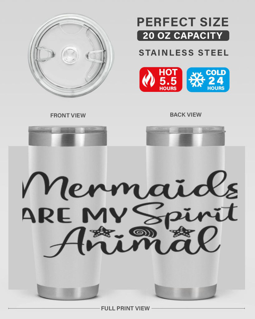 Mermaids are my spirit animal 477#- mermaid- Tumbler