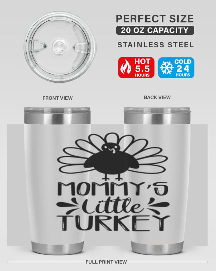 Mommy s Little Turkey 427#- fall- Tumbler