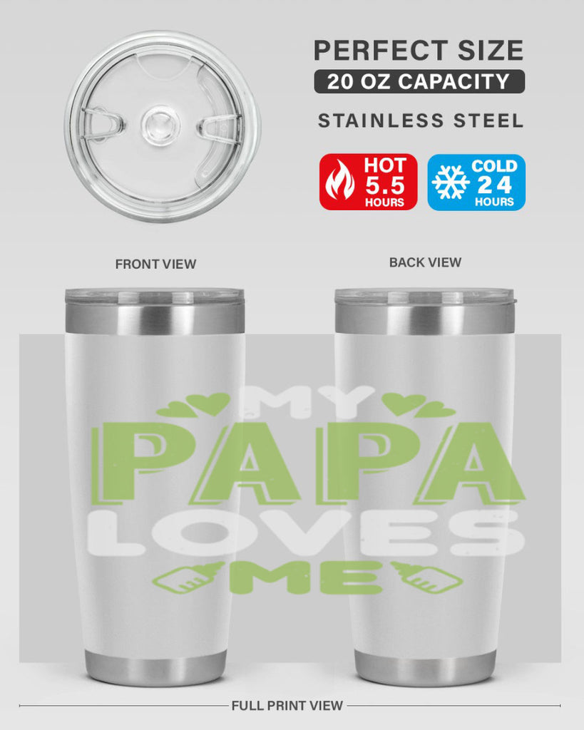 My Papa Loves Me Style 185#- baby- tumbler