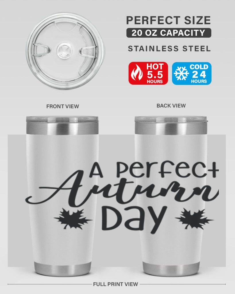 My Perfect Autumn Day 438#- fall- Tumbler