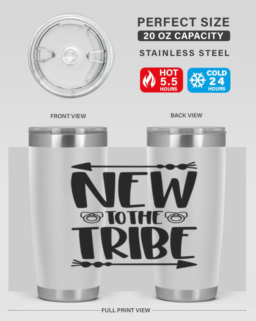 New To The Tribe Style 38#- baby- tumbler