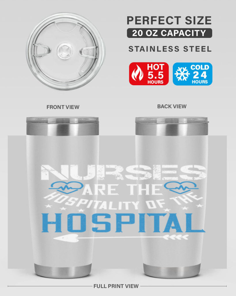 Nurses are the hospitality of the hospital Style 284#- nurse- tumbler