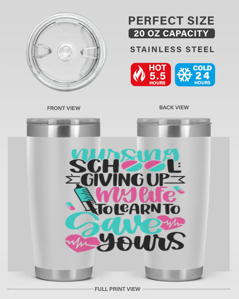 Nursing School Giving Style Style 66#- nurse- tumbler