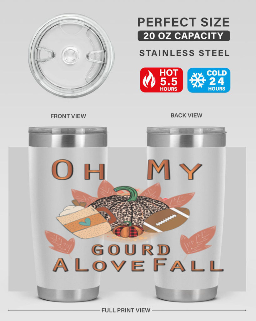 Oh My Gourd A Love Fall 452#- fall- Tumbler