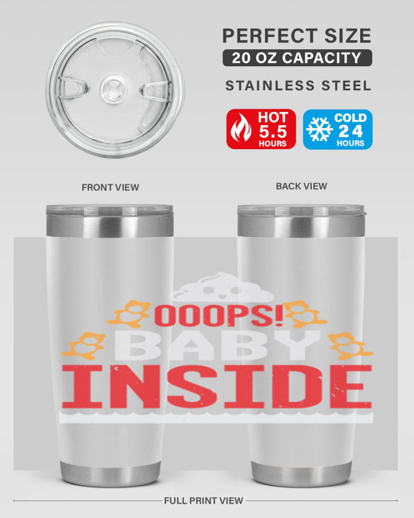 Ooops baby inside Style 24#- baby shower- tumbler