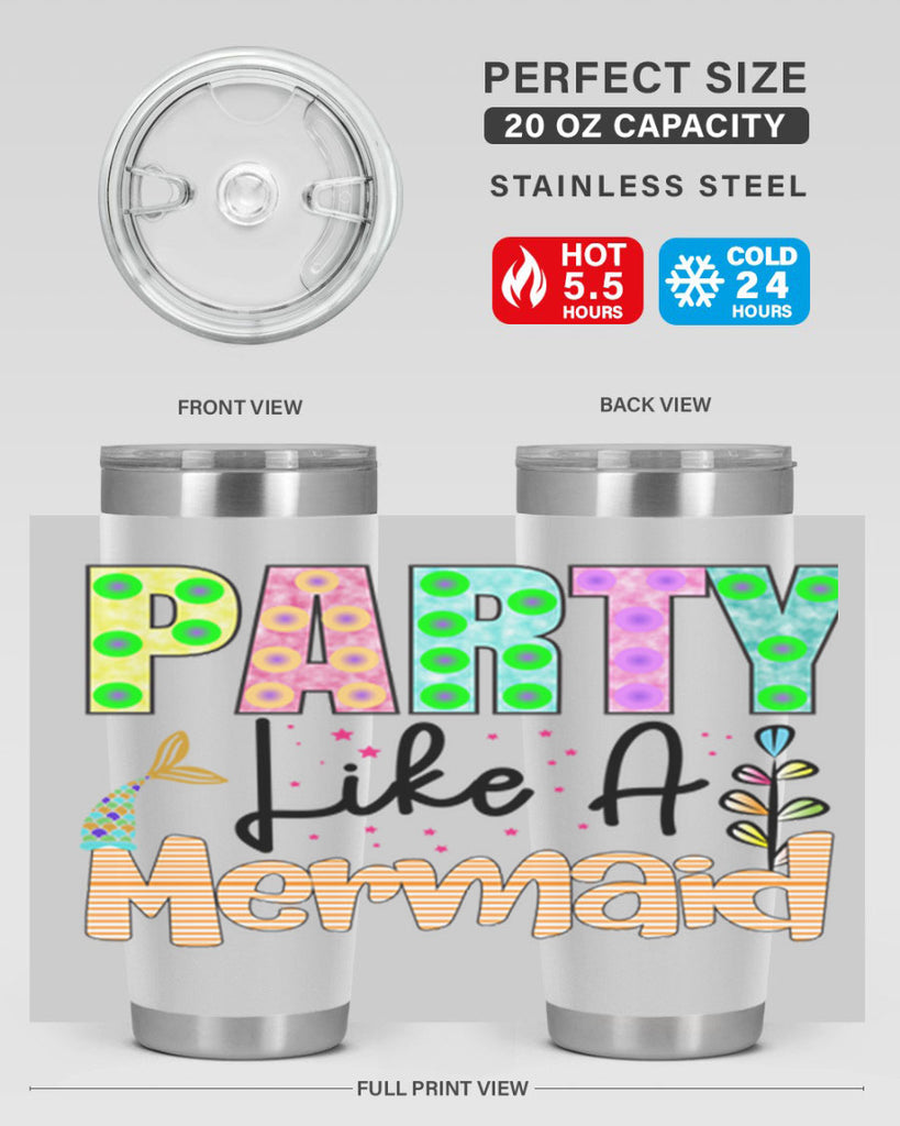 Party Like A Mermaid 538#- mermaid- Tumbler