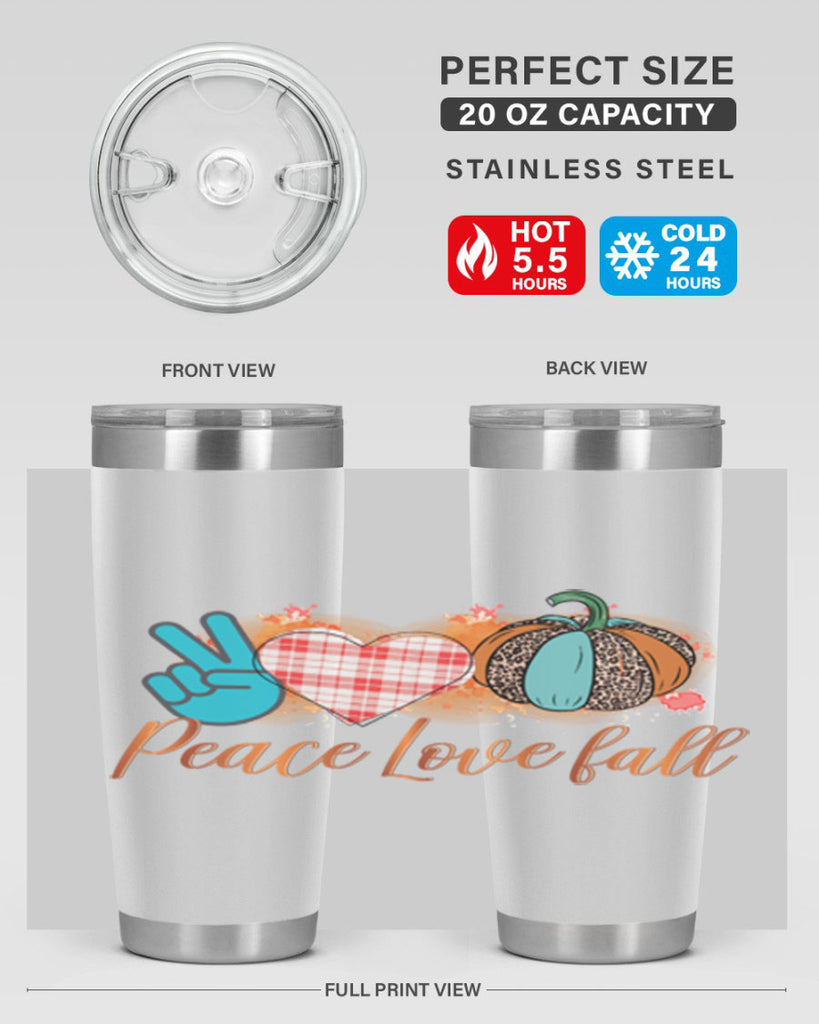 Peace Love Fall 466#- fall- Tumbler