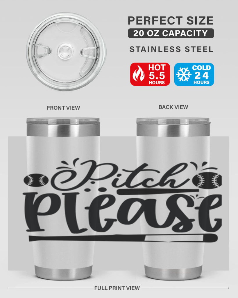 Pitch Please 2209#- baseball- Tumbler