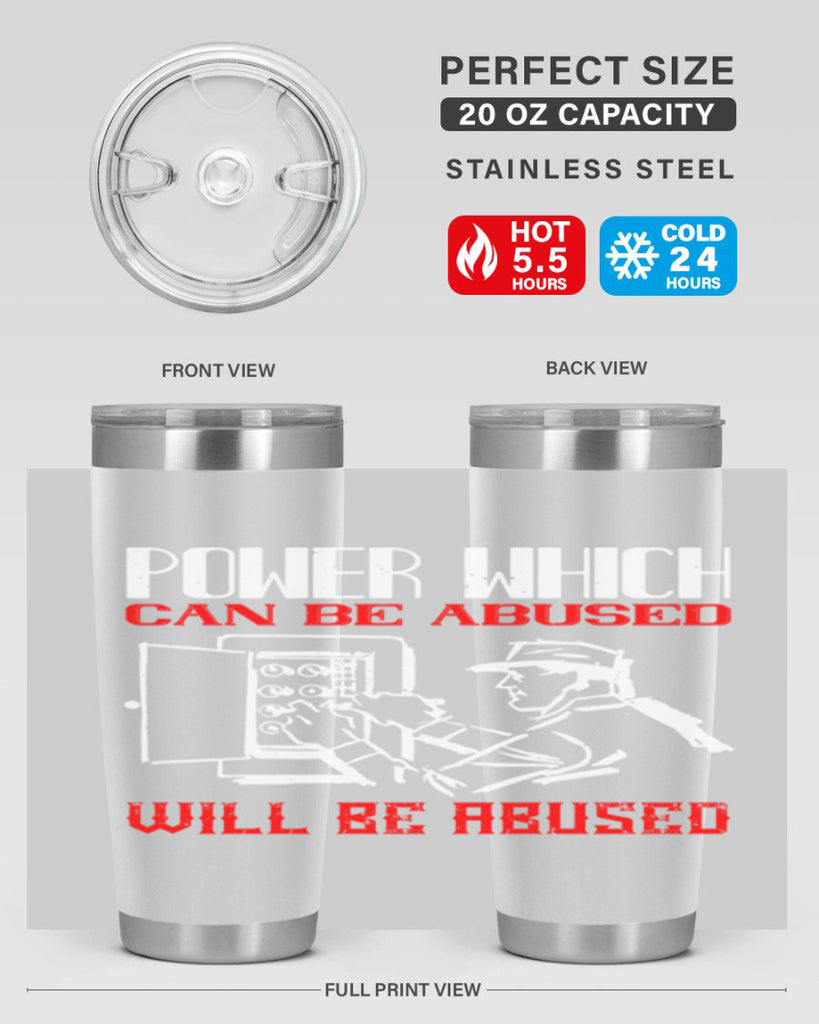 Power which can be abused will be abused Style 16#- electrician- tumbler