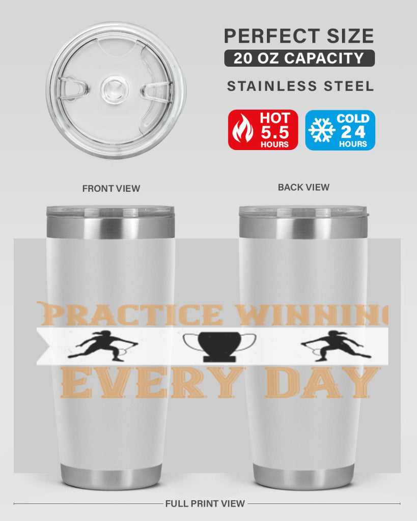 Practice winning every day 1922#- badminton- Tumbler