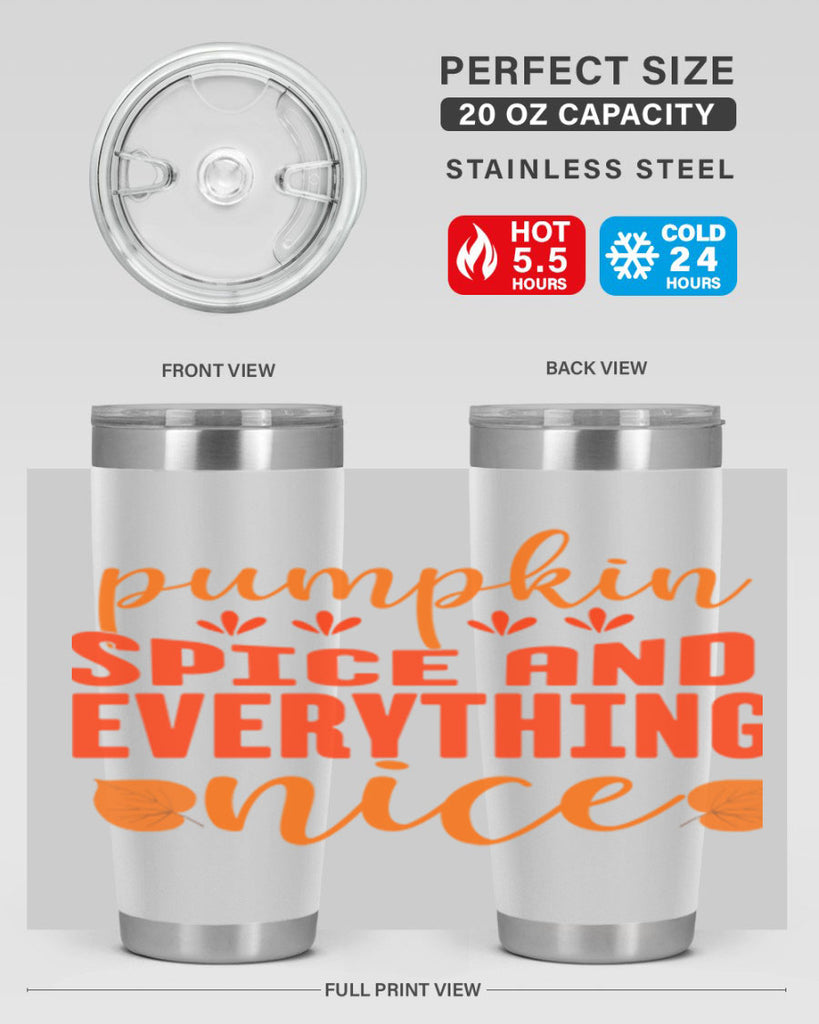 Pumpkin Spice And Everything Nice Design 535#- fall- Tumbler