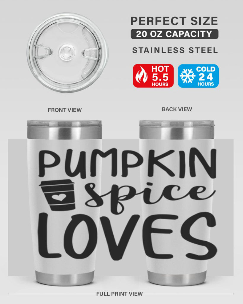 Pumpkin Spice Loves 555#- fall- Tumbler